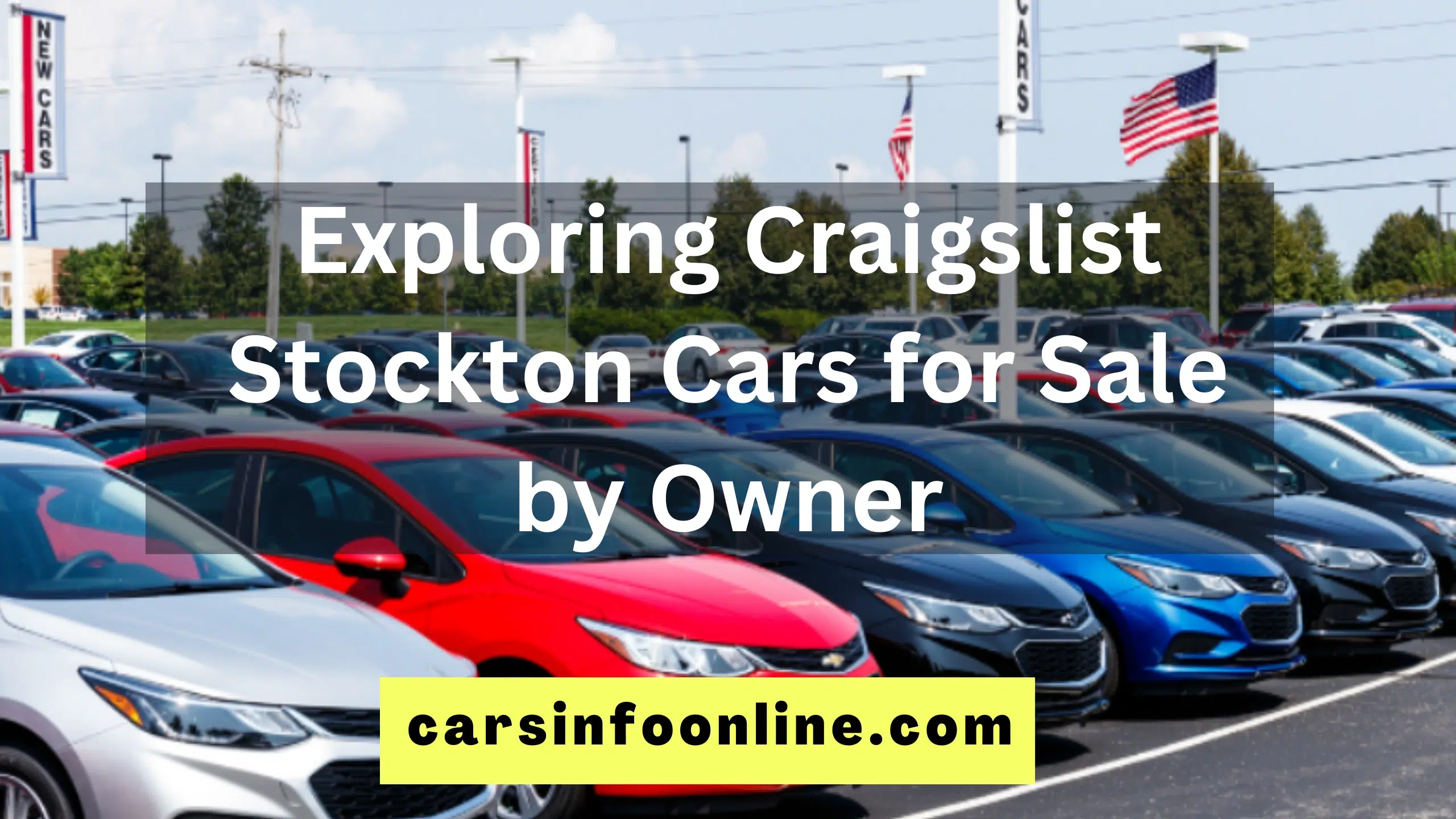 Exploring Craigslist Stockton Cars for Sale by Owner
