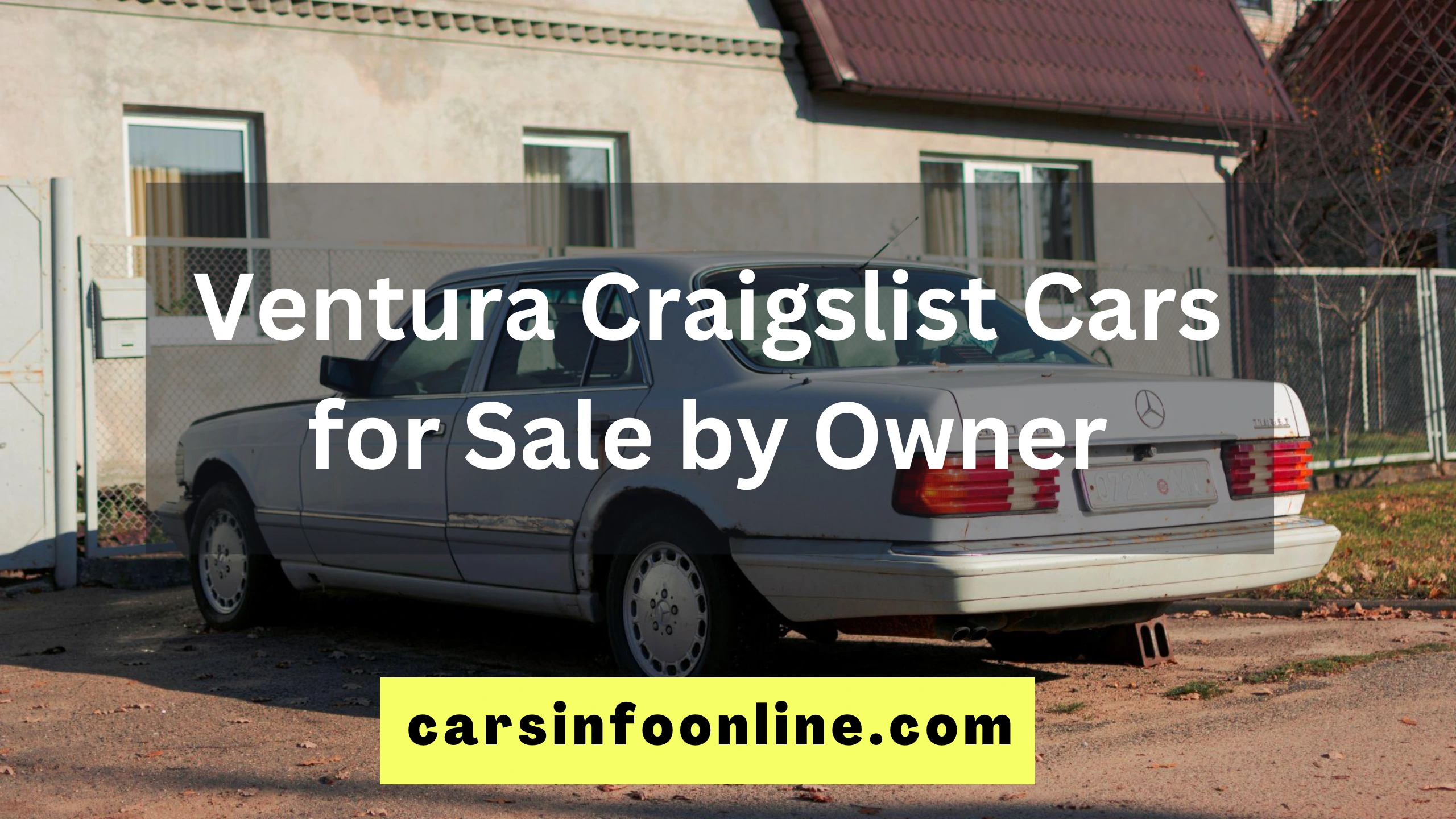 Ventura Craigslist Cars for Sale by Owner